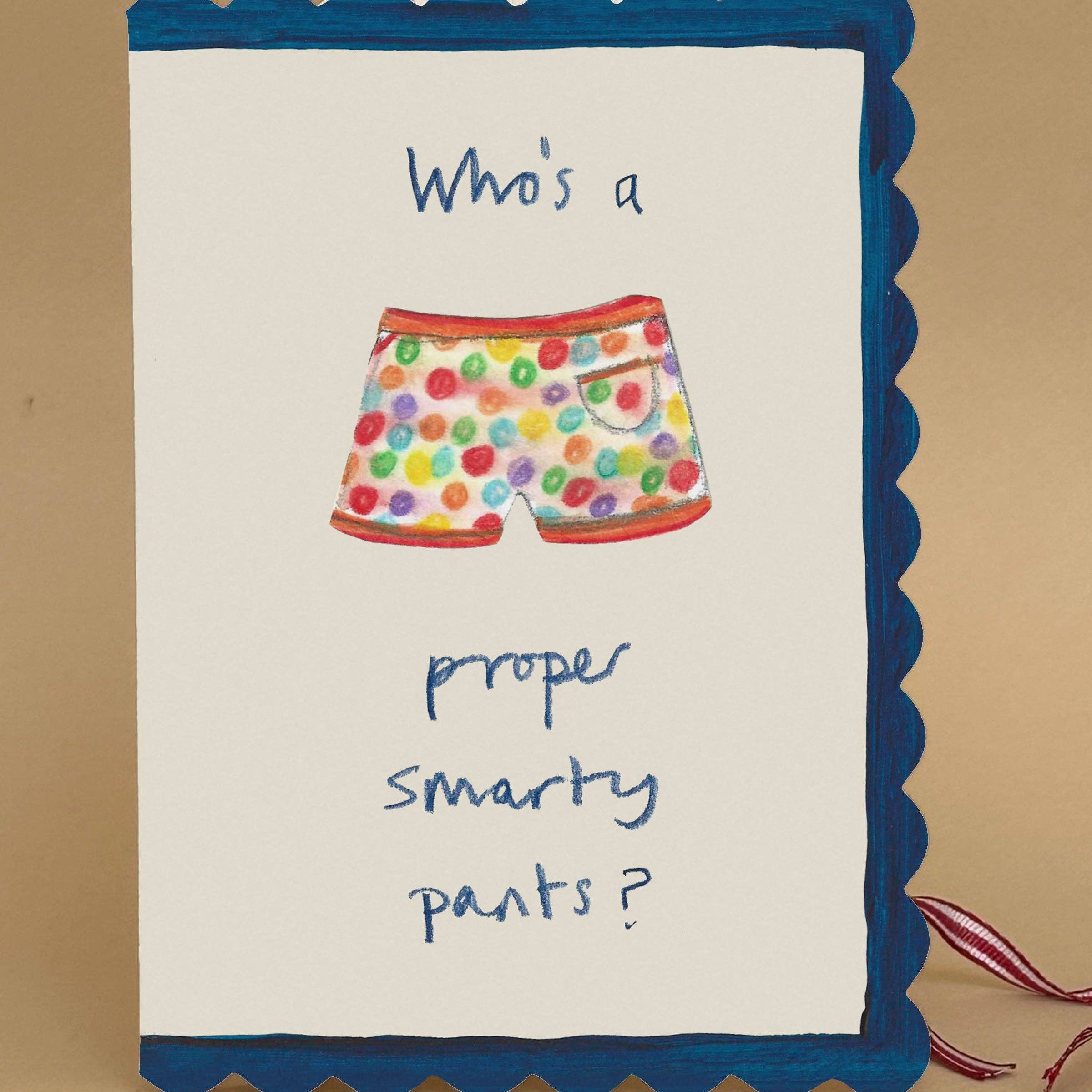 Smarty Pants Funny Celebration Greetings Card
