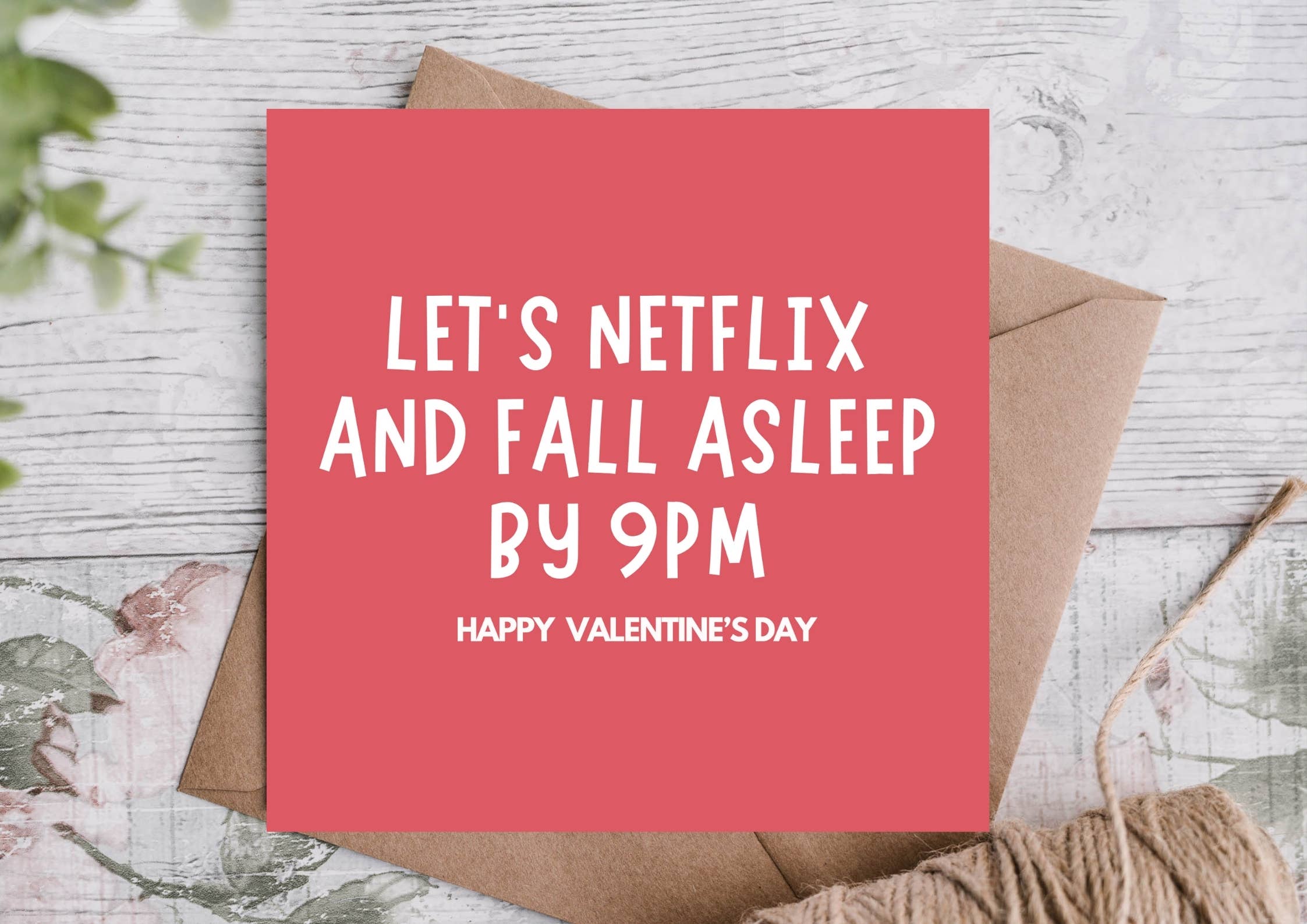 Let's Netflix & Sleep Funny Valentine’s Day Card