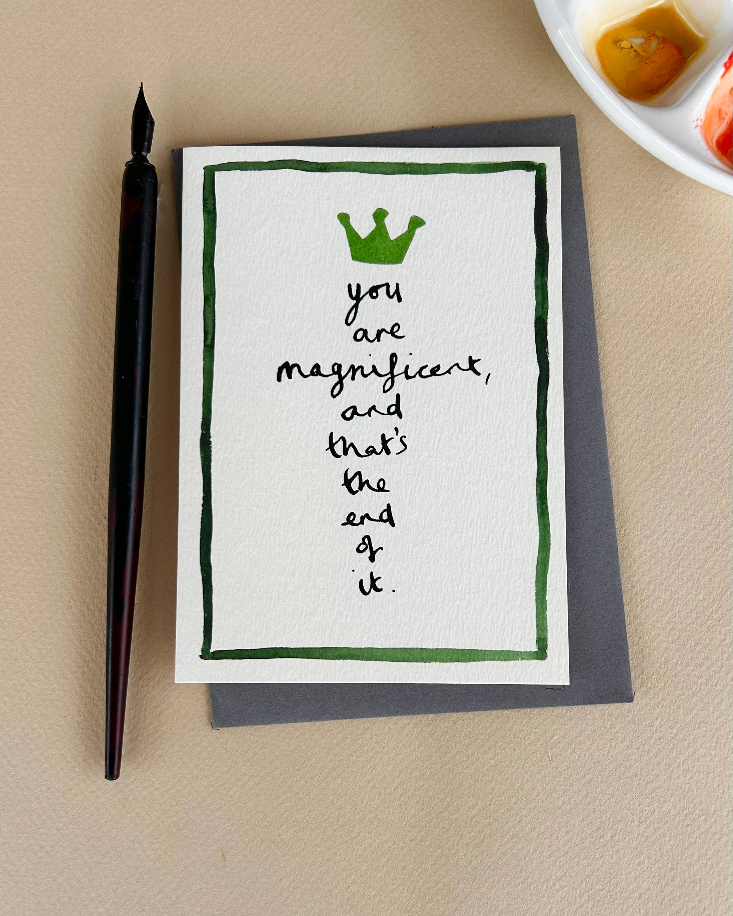 ' You Are Magnificent ' Greetings Card  FP3663
