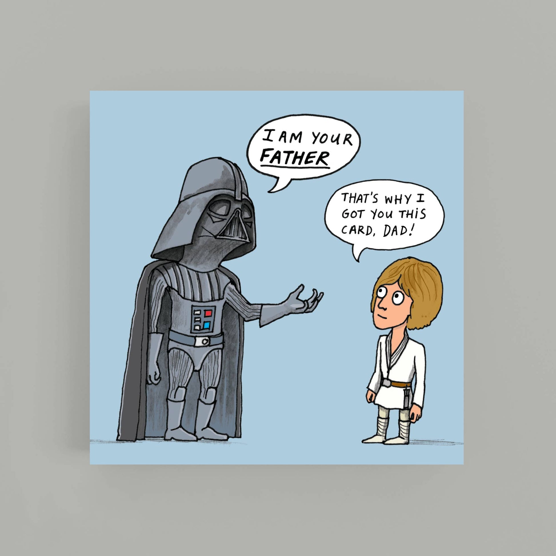 I am your Father - Greeting Card