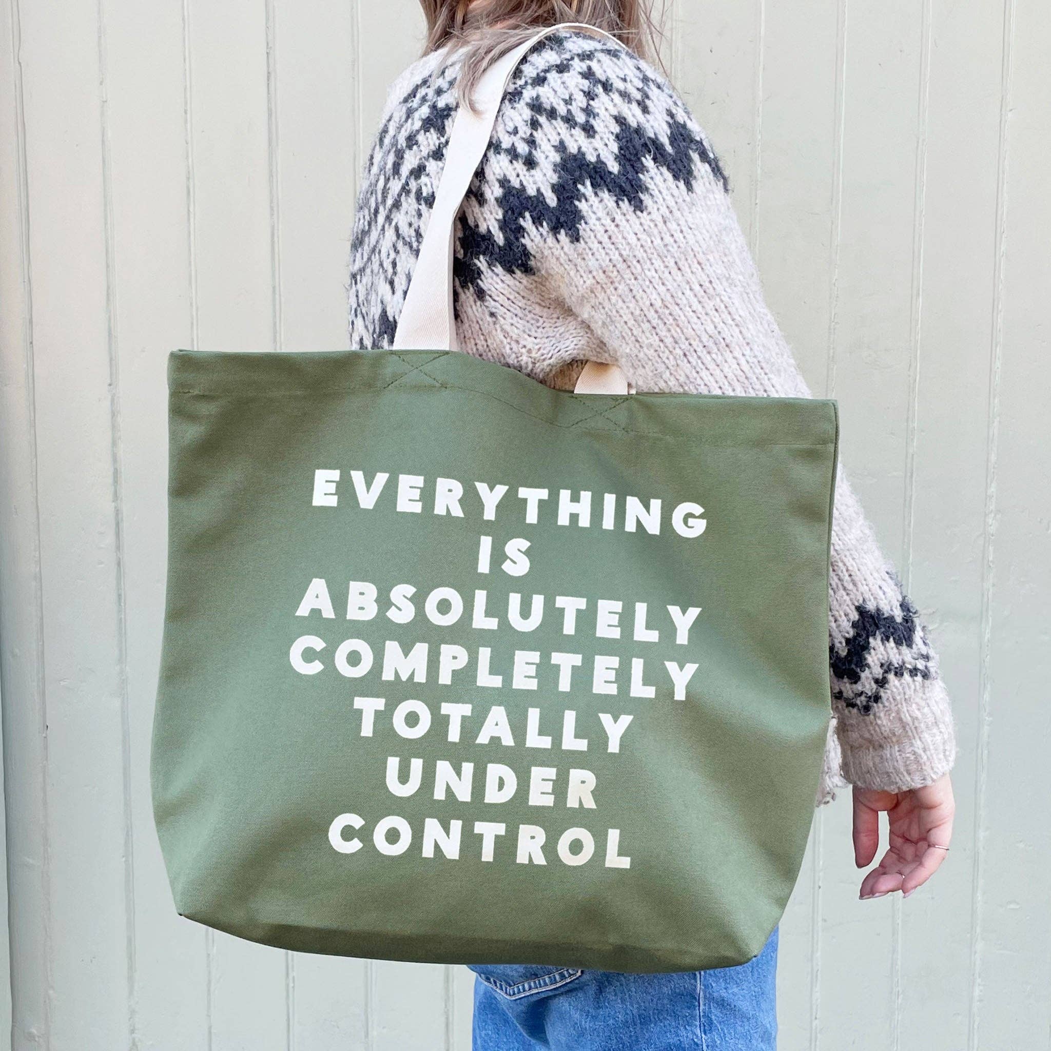 Everything is Under Control - Canvas Tote Bag: Olive Green