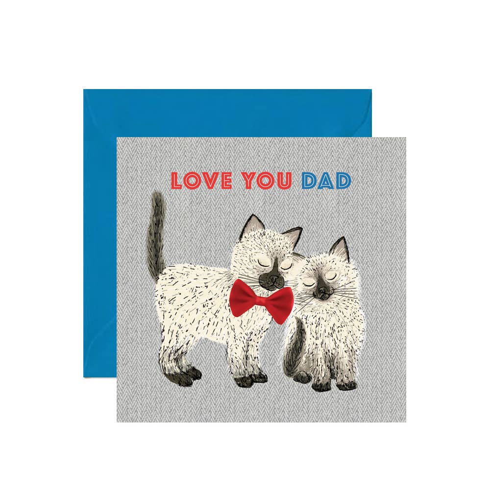 Love you Dad Cats