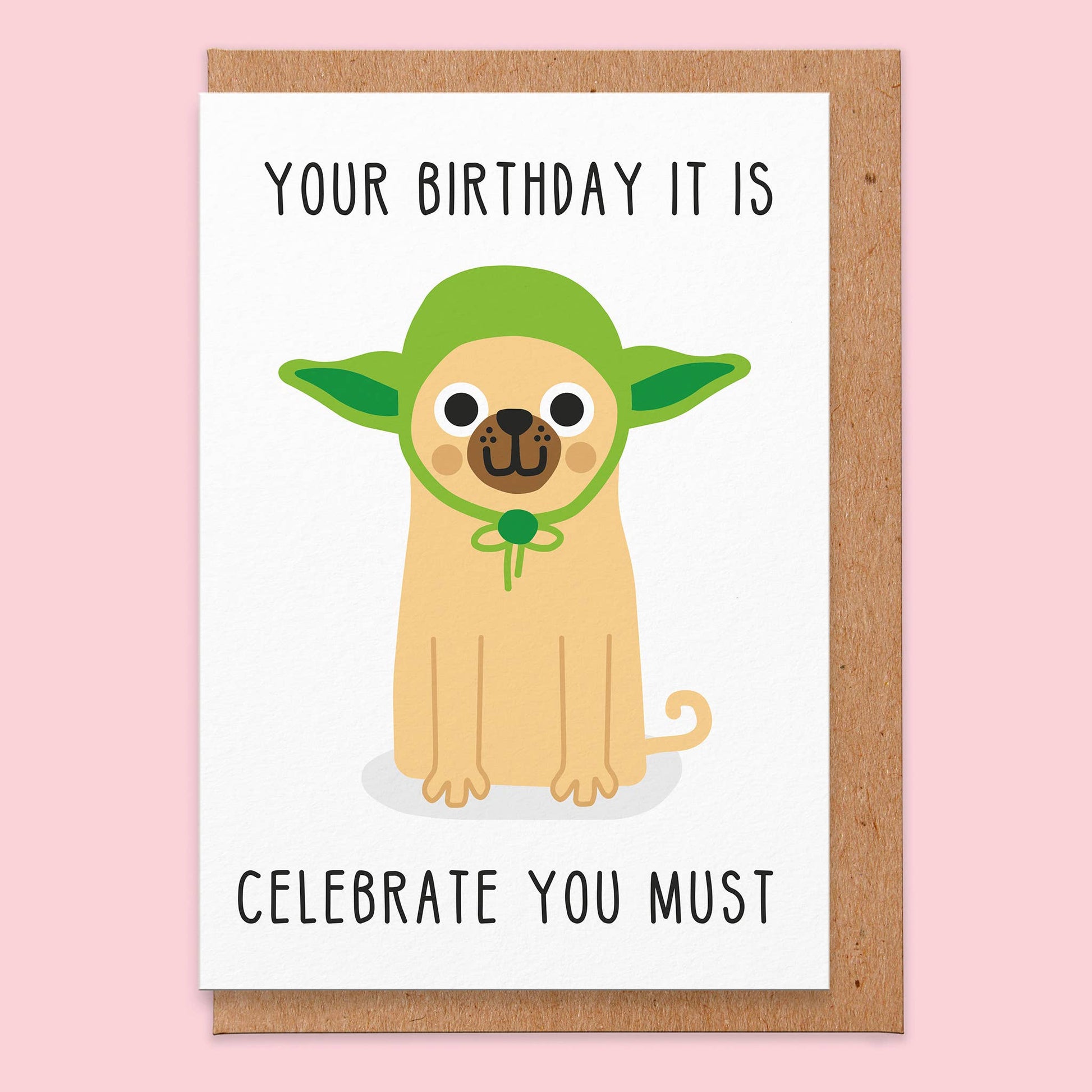 Celebrate You Must Birthday Card